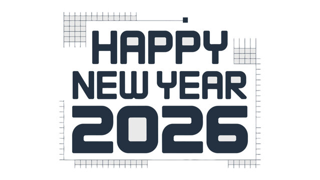 Happy New Year 2026: An elegant typographic design declaring Happy New Year 2026, perfect for festive greetings and celebrations. 