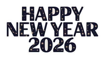 New Year 2026: An elegant invitation for the forthcoming year with a celestial theme. It presents Happy New Year 2026 in an artistic, celestial design. A celebratory design for the new beginnings.