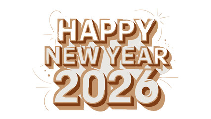 Obraz premium Happy New Year 2026: a festive design featuring bold typography and celebratory elements, perfect for welcoming the new year.
