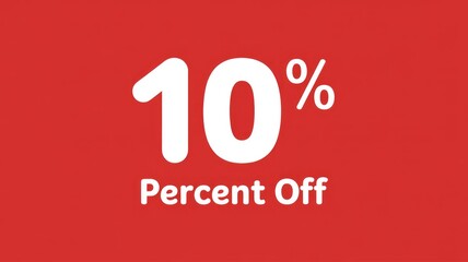 A vibrant red graphic prominently displaying '10% Percent Off' in bold white text, indicating a significant discount or promotional offer.