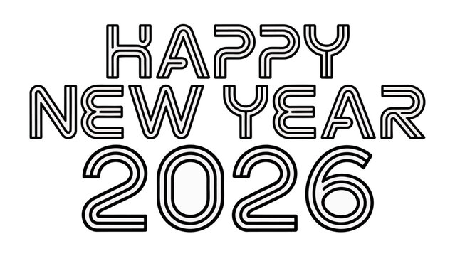 Happy New Year 2026:  Bold typographic design conveys the festive spirit of New Year's, with elegant lettering and a clean, contemporary aesthetic. The focus is on the message of hope and optimism.