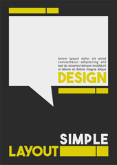 Modern Vector Layout Template with Conversational Design: Dark Charcoal Background Featuring a Large White Speech Bubble, Yellow Accent Bars, and Bold Typography 'DESIGN' and 'SIMPLE LAYOUT', Perfect 