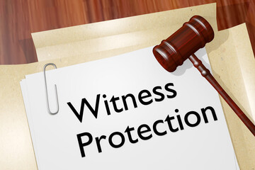 Witness Protection concept