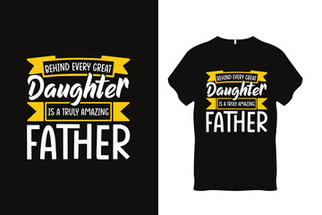 Dad Father Day T Shirt Design Bold Typography Father Graphic Vector 