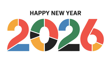 New Year 2026: A vibrant and colorful design wishing Happy New Year, The numerals and letters are composed of segments, representing unity and forward progress.