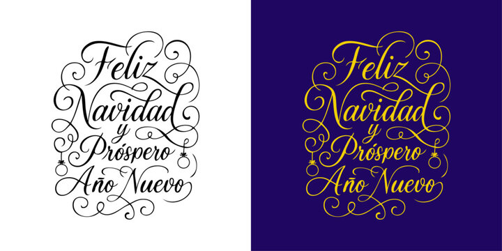 Logo de Navidad. Grupo de mensajes en espa&ntilde;ol Feliz Navidad y Pr&oacute;spero A&ntilde;o Nuevo con florituras de adorno para tarjetas y felicitaciones 
