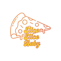 Craving pizza? Get a tasty slice, slice, baby!