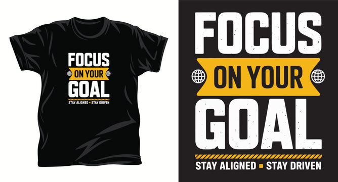 Motto graphic vector t shirt design print.