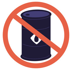 Barrel of oil products with red crossed out prohibitory sign. Fossil fuel restriction. Stop danger flammable diesel. Benzine pollution. Vector petroleum container prohibition symbols set