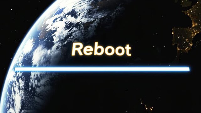 Earth from orbit featuring loading symbol and Reboot text representing global transformation