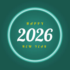 2026 Happy New Year Design Framed in a Glowing Cyan Neon Circle for Modern Festive Celebrations