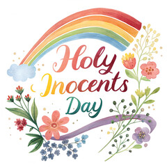 Holy Innocents Day, Feast of the Holy Innocents, Innocents’ Day, Childermas, Day of the Holy Innocents