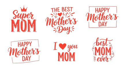 Colorful mothers day greeting cards with various messages like super mom, best mom ever, and happy mothers day