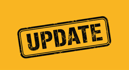 Black grunge rubber stamp with the word UPDATE in capital letters providing a crucial announcement on a bright yellow background.
