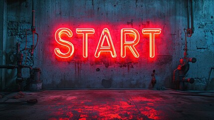 Red Neon "Start" Sign on Grungy Concrete Wall with Industrial Pipes, Dark and Moody Atmosphere, Concept of Beginning and Motivation