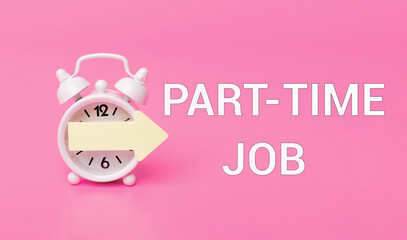 text 'part-time job' written on a pink background, concept of work-life balance topics. Ideal for job boards, recruitment materials