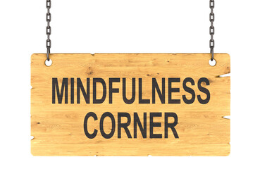 Mindfulness Corner wooden sign on chains. 3D rendering