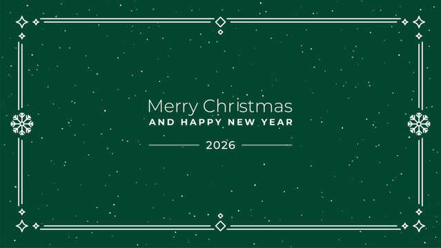 Merry Christmas and Happy New Year 2026 text on a dark green background with white snowflakes and decorative border for holiday greeting card. - Powered by Adobe