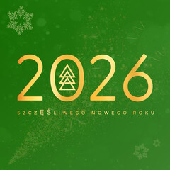 Christmas card in polish. Happy New Year 2026. Szczęśliwego Nowego Roku
