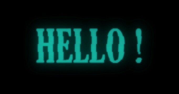 HELLO - Old VHS Retro Glitch Text Animation. Hello Text Animation On Black Background