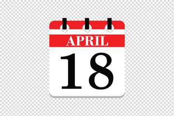 18 April Calendar icon vector, 18 dates of April month calendar icon, dates of April 18 icon calendar, vector calendar icon.