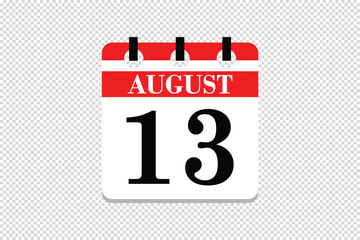 13 August Calendar icon vector, 13 dates of August month calendar icon, dates of August 13 icon calendar, vector calendar icon.