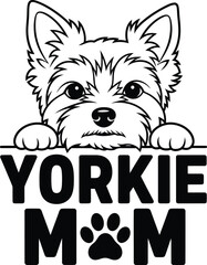 Yorkie Mom Typography Illustration with Yorkshire Terrier Peek Vector Design Pet Lover Graphic Print Design