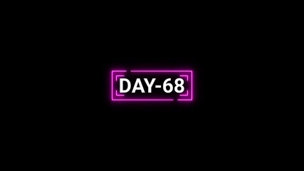 Day 68 text with purple neon glowing frame on black background sixty eight word
