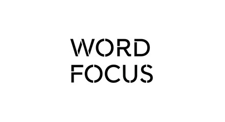 Creative Typography with the Word Focus Emphasizing Concentration and Precision