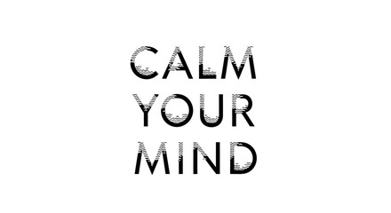 Zen message with relaxing waves pattern, designed to promote mindfulness and mental stillness