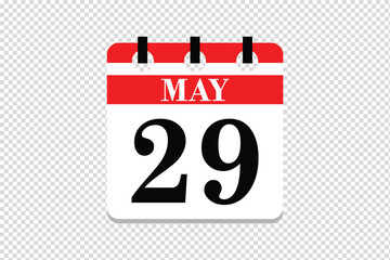 29 May Calendar icon vector, 29 dates of May month calendar icon, dates of May 29 icon calendar, vector calendar icon.
