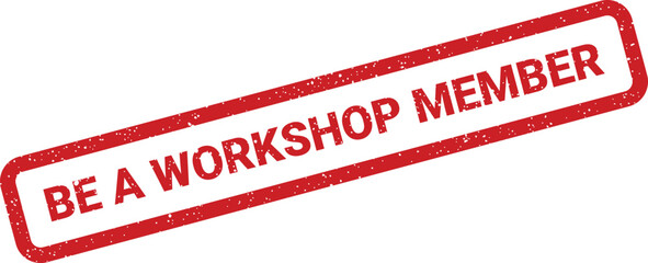 A red vintage grunge rubber stamp graphic encourages participation as a workshop member