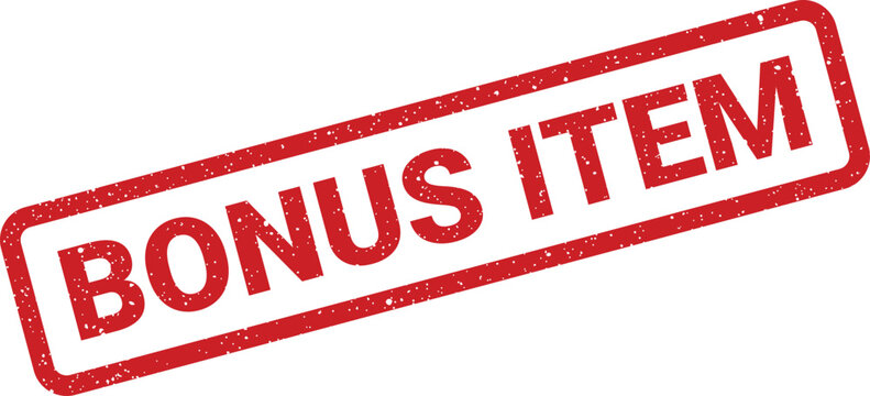 Grungy stamp effect vector graphic showing BONUS ITEM text for promotions and special offers