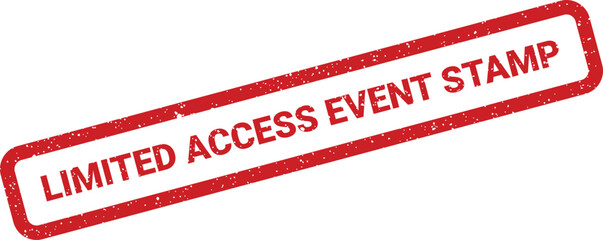 A distressed rectangular rubber stamp impression clearly indicating a restricted entry for a specific activity or gathering, conveying an exclusive access message