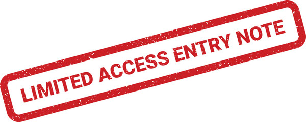 A prominent textured red grunge rubber stamp illustration displaying the crucial message LIMITED ACCESS ENTRY NOTE for secure document labeling and official purposes