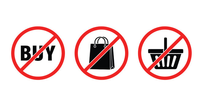 Stop buying no shopping ban retail boycott consumerism concept