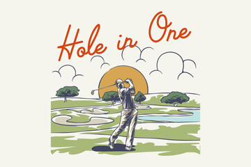 T-shirt design for golf hole in one