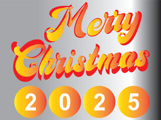 Colorful Merry Christmas 2025 festive designs. A collection of vibrant Merry Christmas 2025 graphic designs featuring bold typography, bright colors, and decorative holiday elements EPS10/AI.