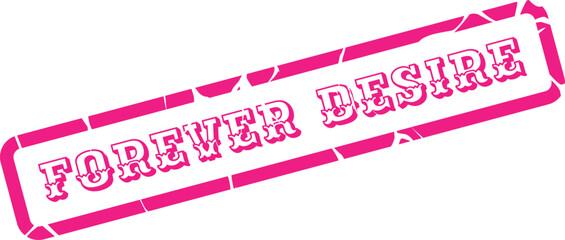 This vibrant pink Forever Desire stamp represents persistent longing and strong aspirations