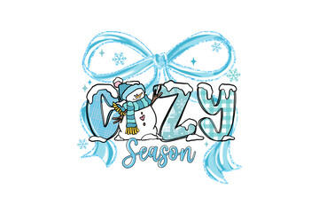 Cozy Season Christmas Quote with Snowman and Plaid Lettering perfect for winter and holiday Sublimation design 