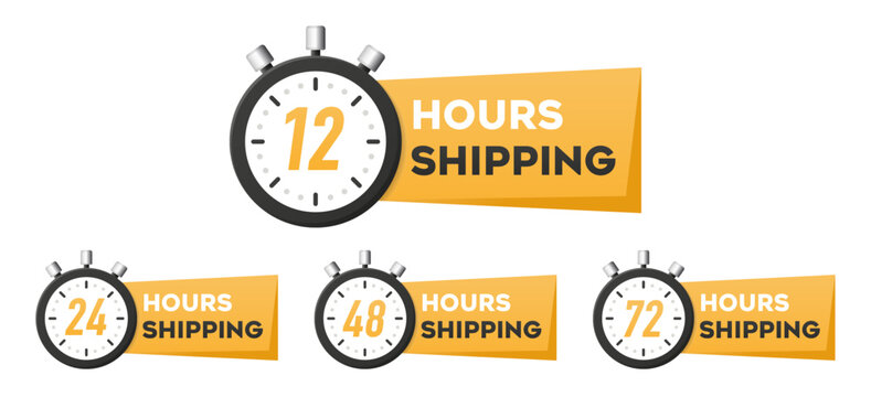 A set of 12, 24, 48, and 72 Hours Shipping Shopping Label. Shipping time management collection. Delivery and service time icon. Vector illustration