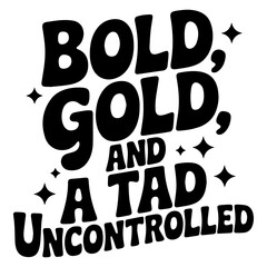Obraz premium Bold gold and a tad uncontrolled text with stars scattered around in a playful design statement piece