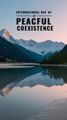 International Day of Peaceful Coexistence: Promoting Unity, Harmony, and Mutual Respect