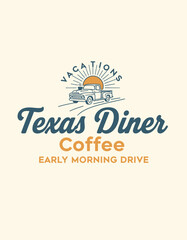 Minimal Texas diner illustration with sunrise, retro pickup truck, and coffee steam; nostalgic badge style for tourism, cafe branding, apparel.