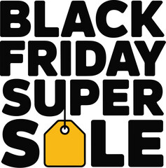 Black friday super sale deals discounts offers promotions savings shopping event november