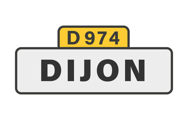 DIJON D974 panneau entrée d'agglomération, (symbolique)