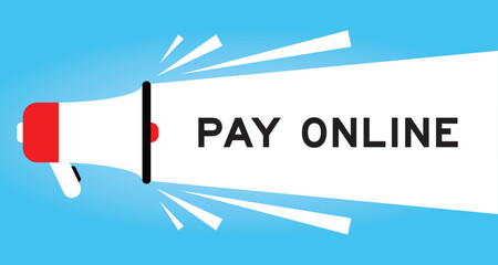 Color megaphone icon with word pay online in white banner on blue background