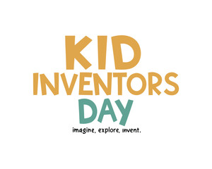 Creative Kid Inventors’ Day Typography Design