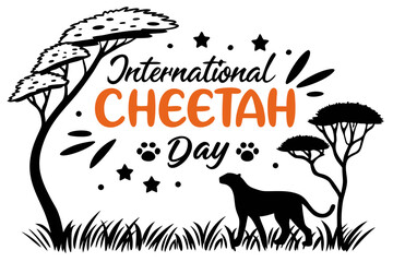 INTERNATIONAL CHEETAH DAY vector illustration isolated on white background