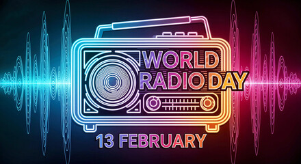 World Radio Day Waves: A Colorful Tribute to Audio Communication with Stylized Radio, Gradient Sound Lines, and Global Vibes on February 13